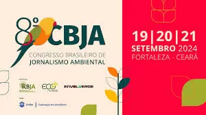 Jornalistas de todo o País se reúnem em Fortaleza para o 8º Congresso Brasileiro de Jornalismo Ambiental.