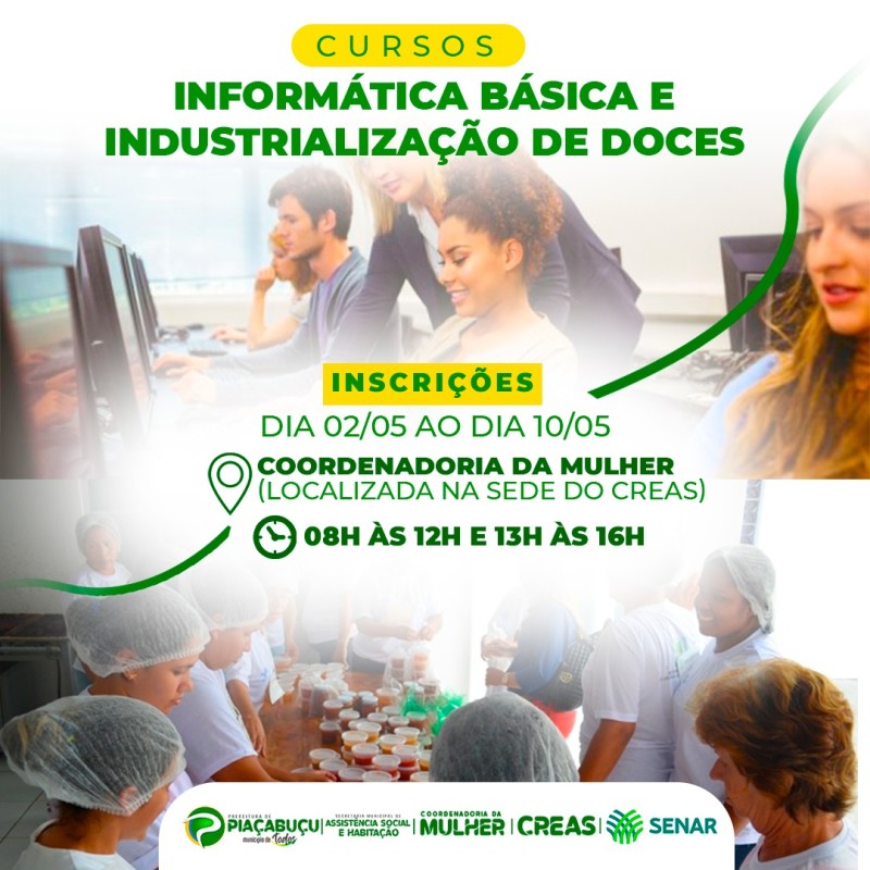 Abertas as inscrições para os Cursos de Informática Básica e Industrialização de Doces