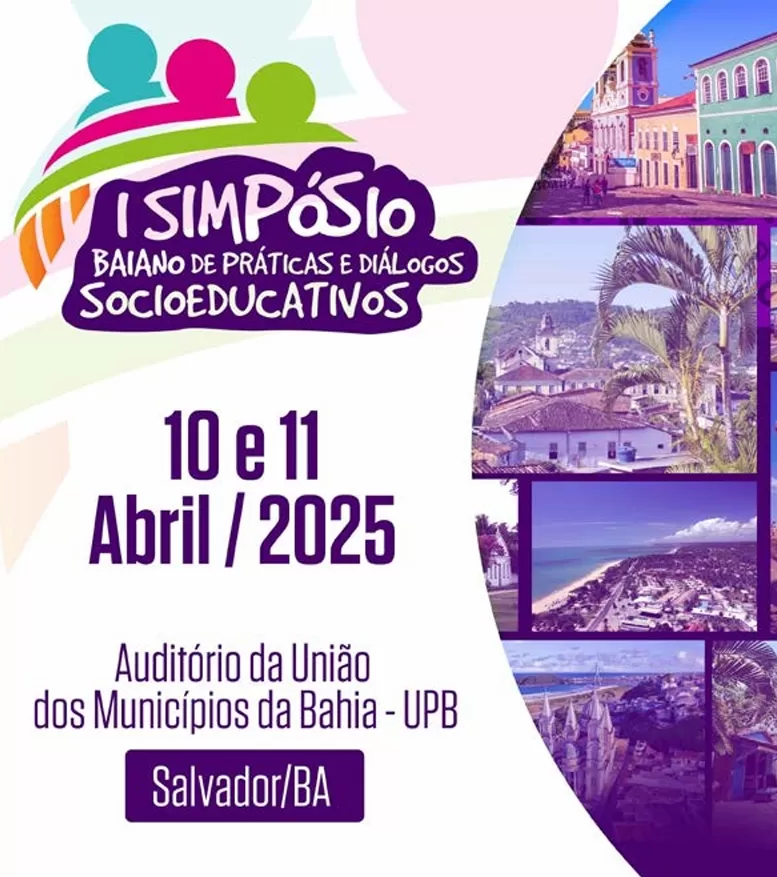 I Simpósio Baiano de Práticas e Diálogos Socioeducativos.
