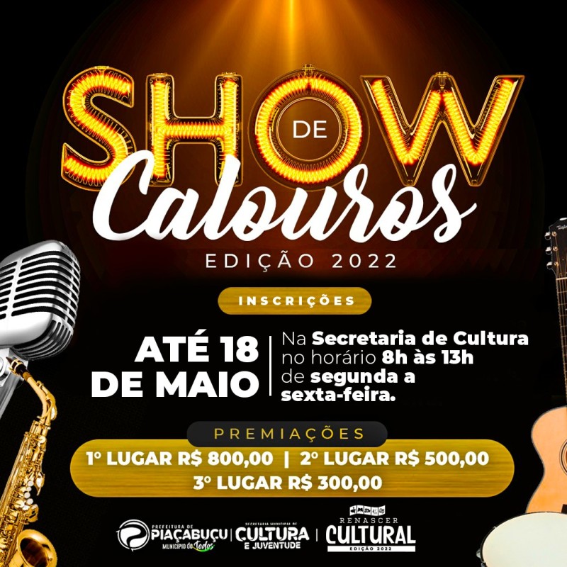 Renascer Cultural: Inscrições abertas para SHOW DE CALOUROS 2022 de Piaçabuçu; Veja como participar