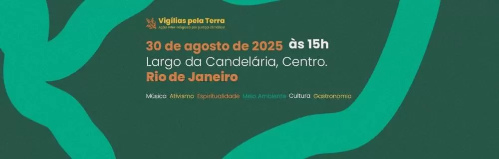 Vigílias pela Terra: evento inter-religioso pela COP 30 acontece no Largo da Candelária.