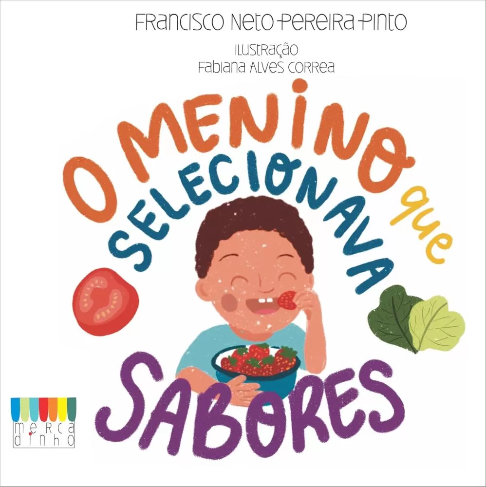 O menino que selecionava sabores.