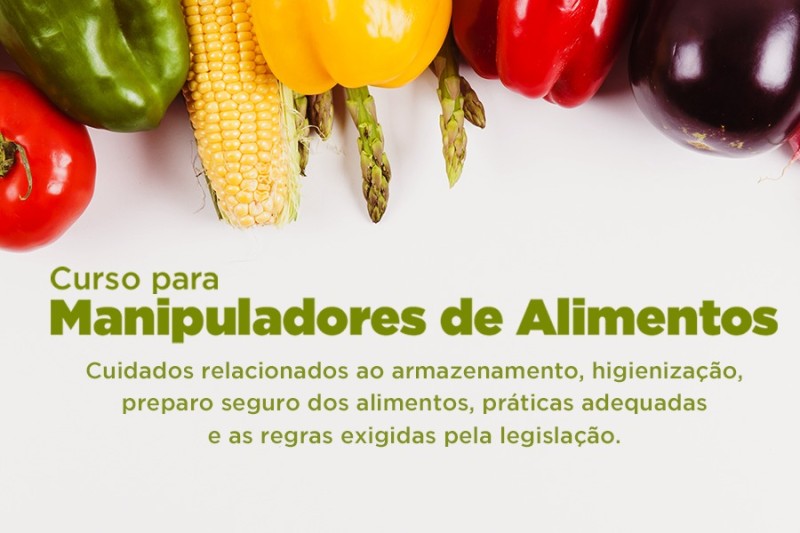 Vigilância Sanitária abre vagas para curso de boas práticas para manipuladores de alimentos