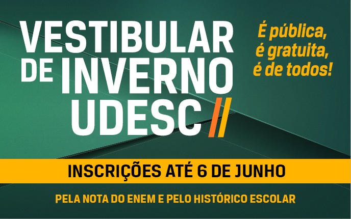 Vestibular de Inverno 2022: dez motivos para fazer curso de graduação na Udesc