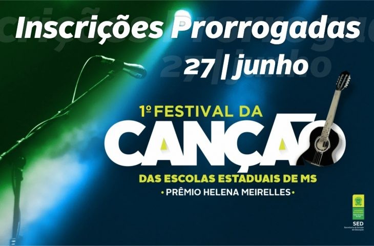 I Festival da Canção das Escolas Estaduais de MS “Prêmio Helena Meirelles” tem inscrições prorrogadas para até o dia 27 de junho