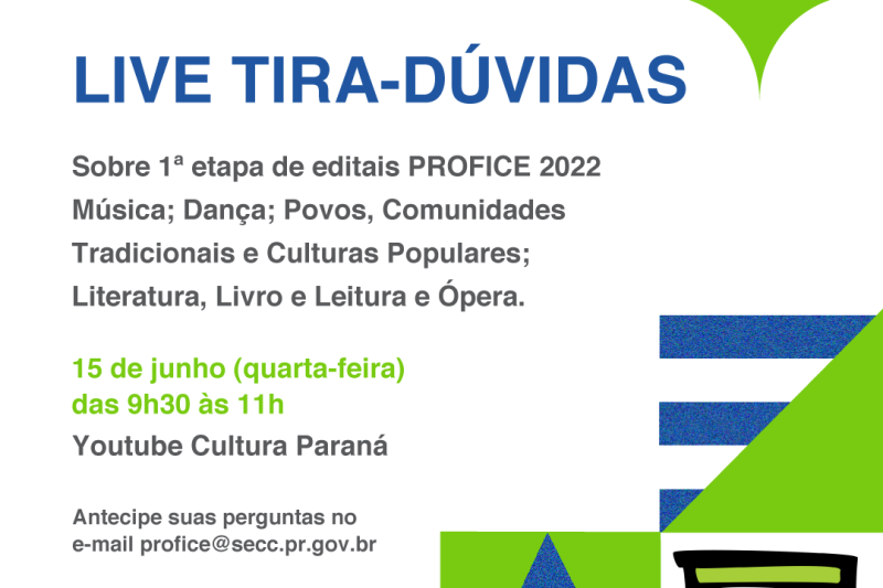 Live vai tirar dúvidas dos proponentes sobre o PROFICE 2022