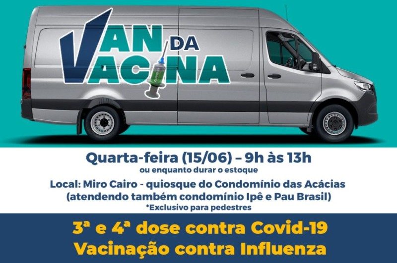 Van da Vacina estará no bairro Miro Cairo nesta quarta-feira para vacinação contra Covid-19 e Influenza
