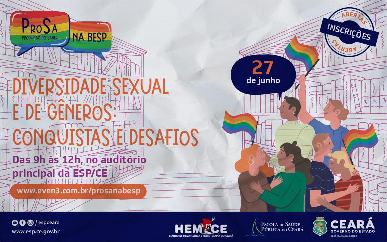 ESP/CE discute diversidade sexual e de gêneros em nova edição do “ProSa na Besp”