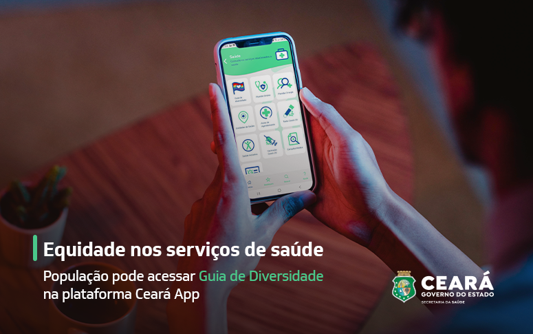 Guia de Diversidade da Sesa é disponibilizado no Ceará App