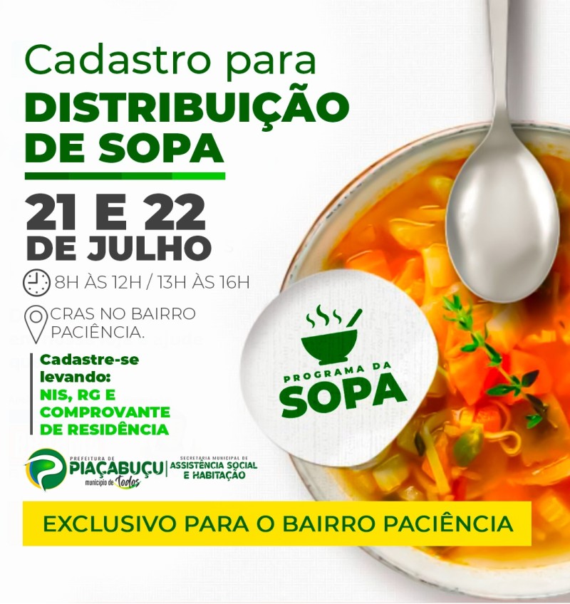 Secretaria de Assistência Social abre cadastro para o Programa da Sopa para a comunidade do Bairro Paciência