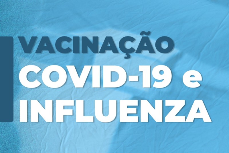 Nesta sexta-feira tem vacinação contra Covid-19 e Influenza para adolescentes e adultos na quadra da Fainor