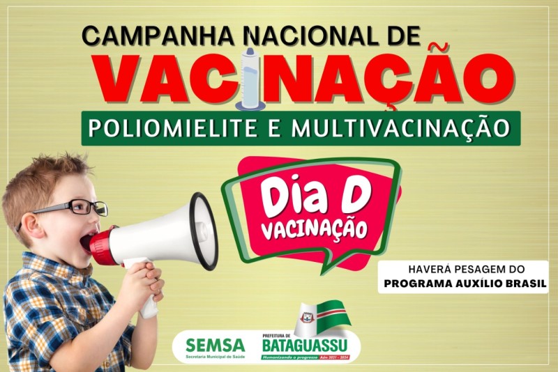 Saúde realiza ‘Dia D’ de Multivacinação e contra a Poliomielite neste sábado (20) em Bataguassu