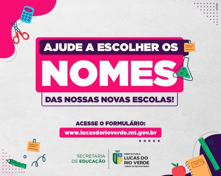 Consulta pública definirá nomes de novas escolas municipais de Lucas do Rio Verde