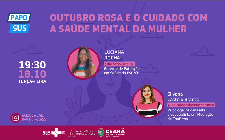 Outubro Rosa: Papo SUS desta terça (18) discute o cuidado com a saúde mental das mulheres