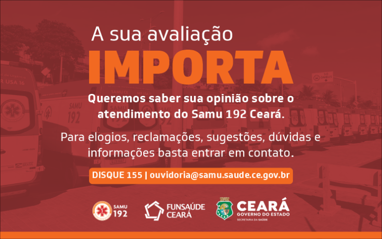 Ouvidoria do Samu 192 Ceará recebe manifestações do público externo e interno
