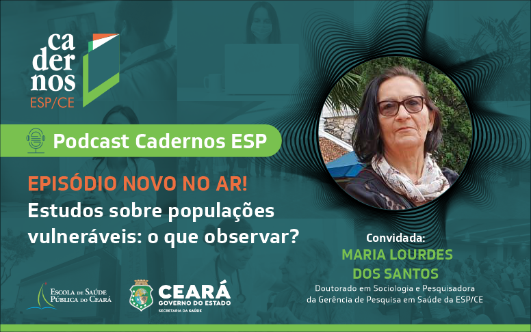 Novo episódio do “Cadernos ESP” discute estudos sobre populações vulneráveis