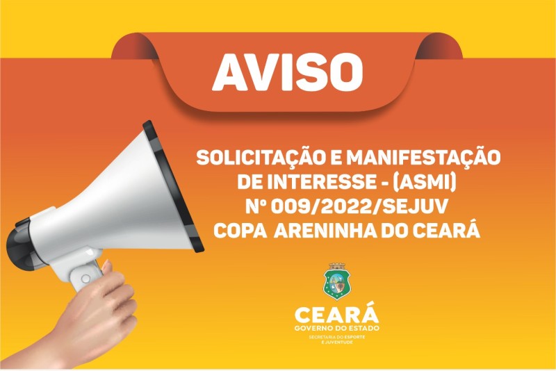 Sejuv divulga ASMI do Projeto Copa Areninha do Ceará