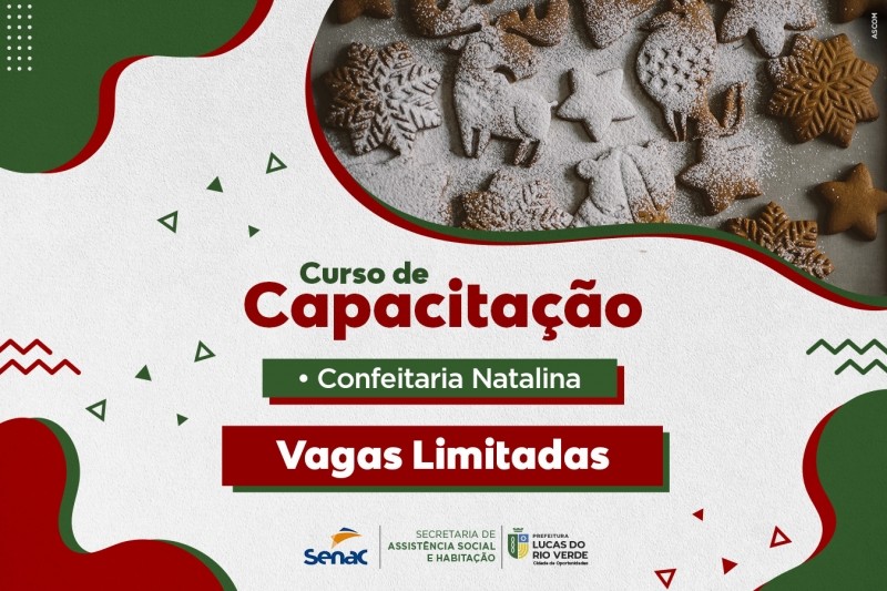 Prefeitura de Lucas do Rio Verde oferta curso de Confeitaria Natalina
