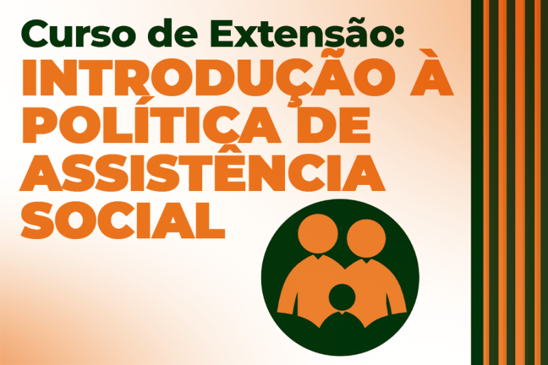 Semdes realiza curso de introdução à política de assistência social