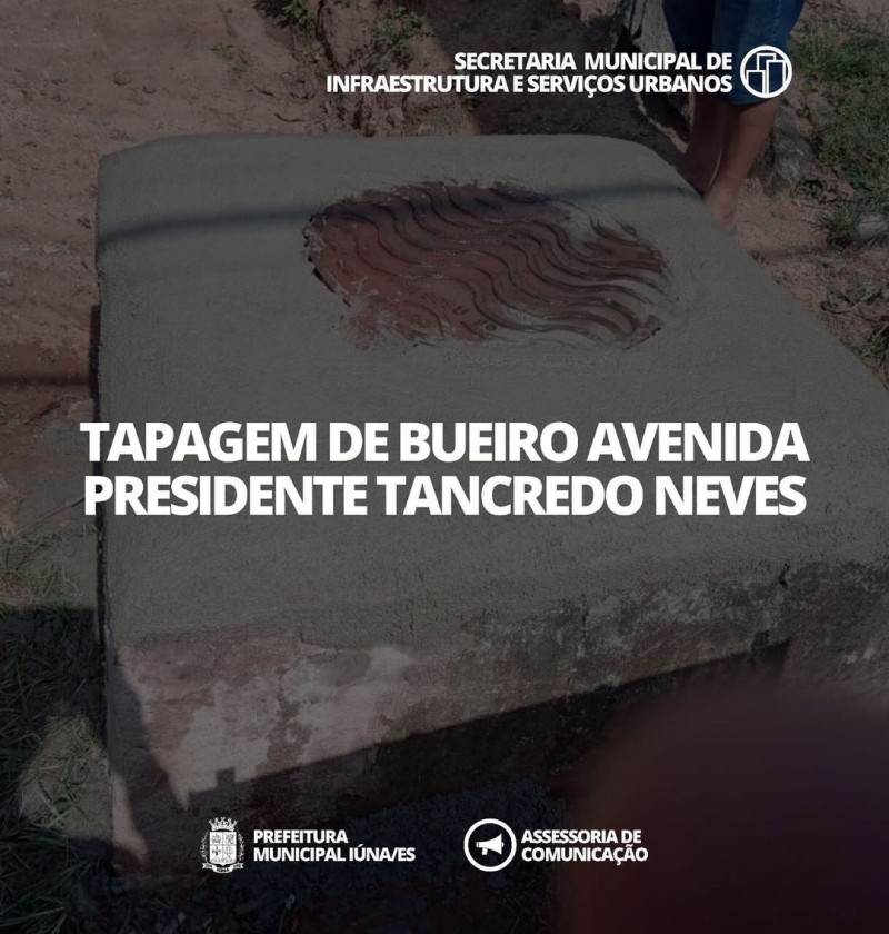 OBRA 127 - Tapagem de bueiro na Avenida Presidente Tancredo Neves, Bairro Niterói