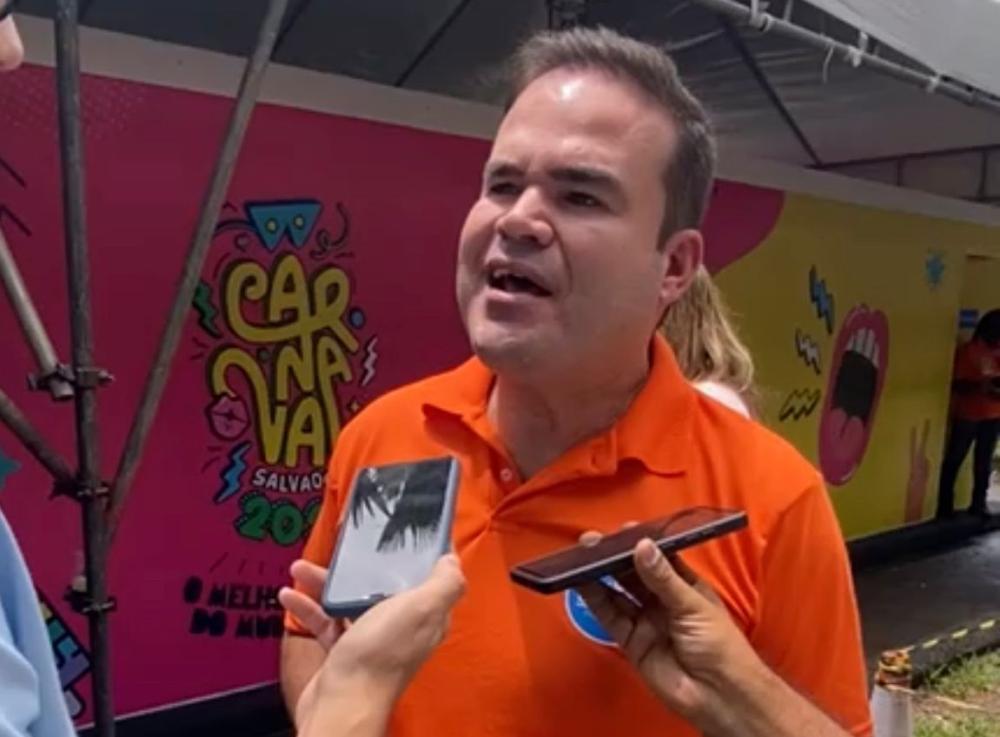 ’Prefeito trabalhou muito para Salvador ter o melhor Carnaval dos últimos tempos’.