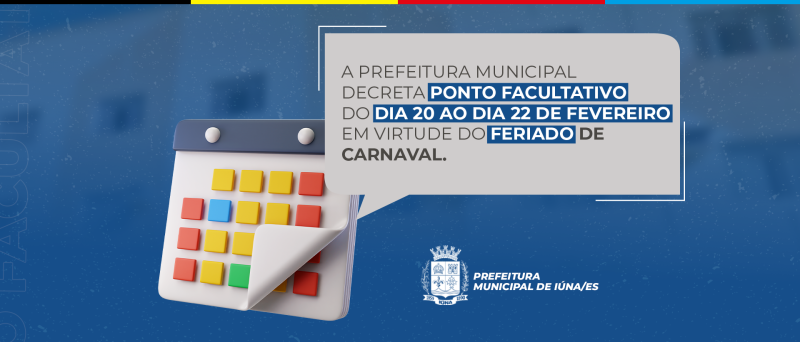 Prefeitura decreta ponto facultativo no Carnaval