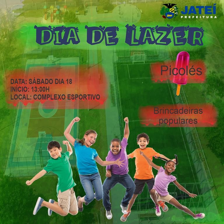 Venha participar do DIA DE LAZER.