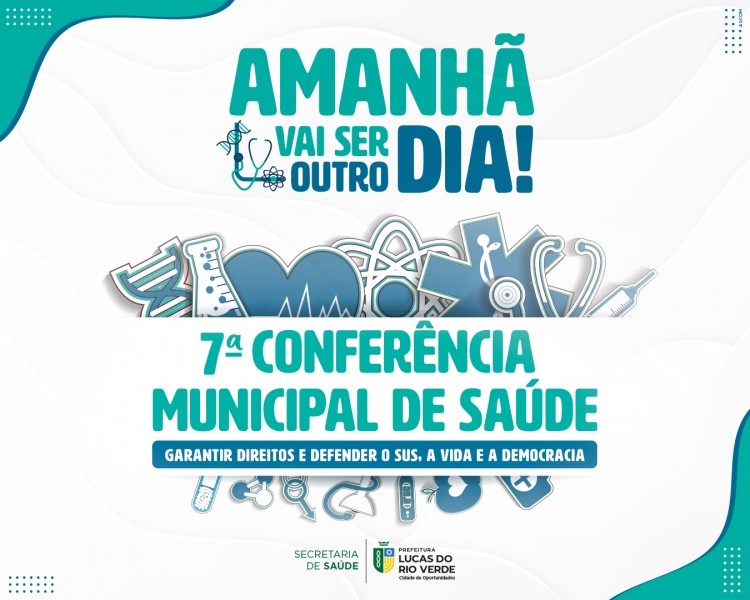 Lucas do Rio Verde realizará três pré-conferências de Saúde
