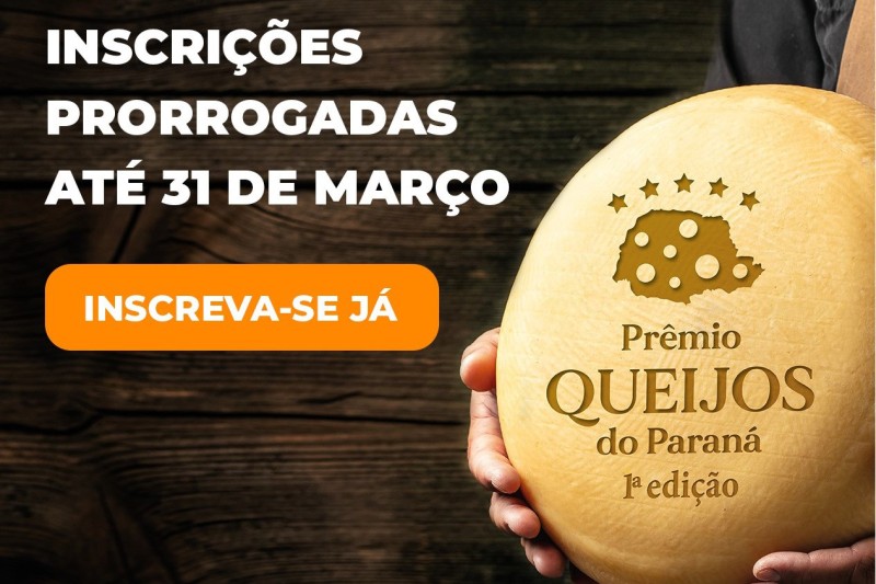 Lançado há menos de um ano, Prêmio Queijos do Paraná tem inscrições prorrogadas