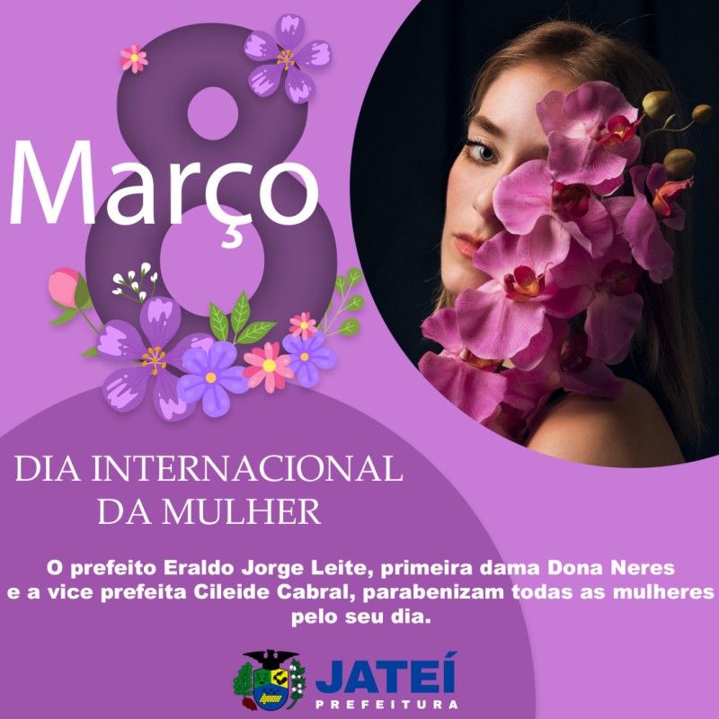 Dia 8 de março é o Dia Internacional da Mulher.