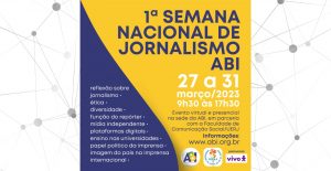 SEMANA NACIONAL DE JORNALISMO ABI.