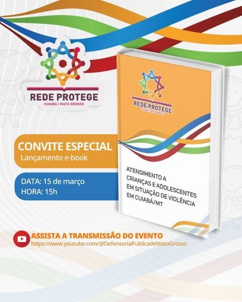Rede Protege de Cuiabá lança E-book no próximo dia 15, às 15h