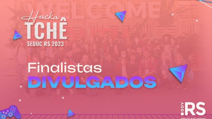 Secretaria de Educação divulga finalistas do HackaTchê 2023