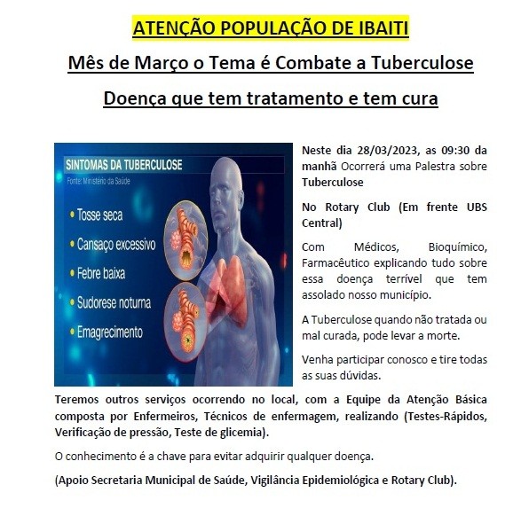 SAÚDE - Mês de março o tema é o combate a tuberculose