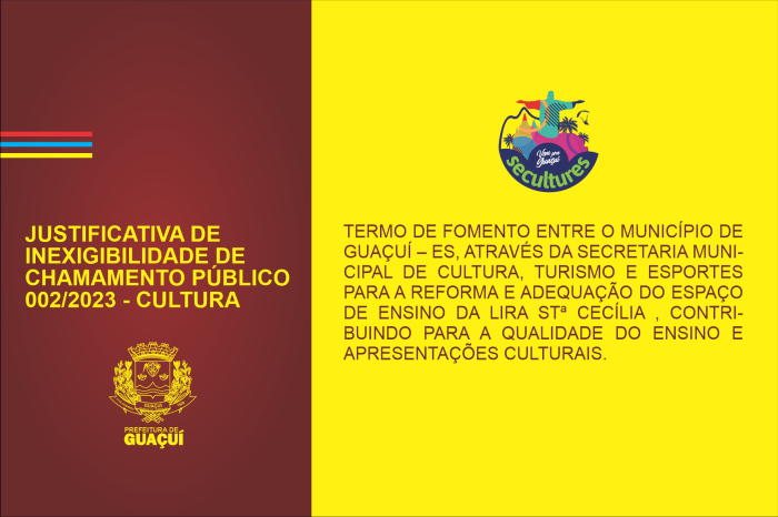 JUSTIFICATIVA DE INEXIBILIDADE 002/2023 – CULTURA