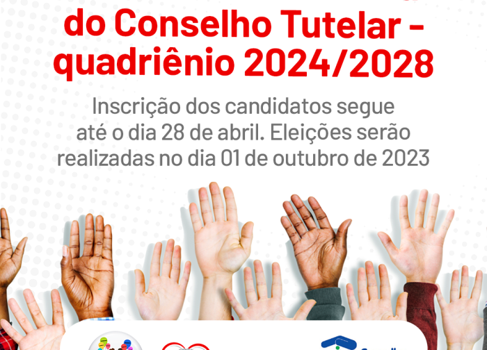Inscrições dos candidatos ao Conselho Tutelar segue até o dia 28 de abril