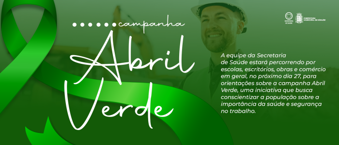 Secretaria de Saúde fará o Dia D da campanha Abril Verde
