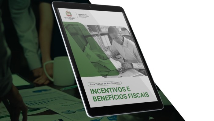 Contribuinte pode acessar Guia Prático de Escrituração de Incentivos Fiscais de SC 