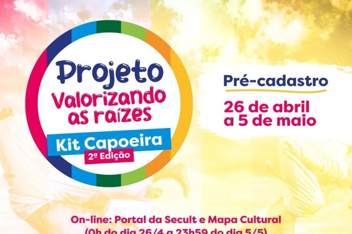 Secult faz pré-cadastro para 2ª edição do Kit Capoeira