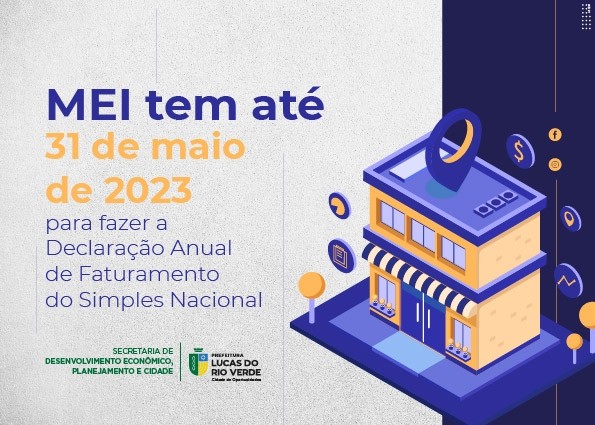 Prazo para MEIs entregarem Declaração Anual do Simples Nacional é até 31 de maio