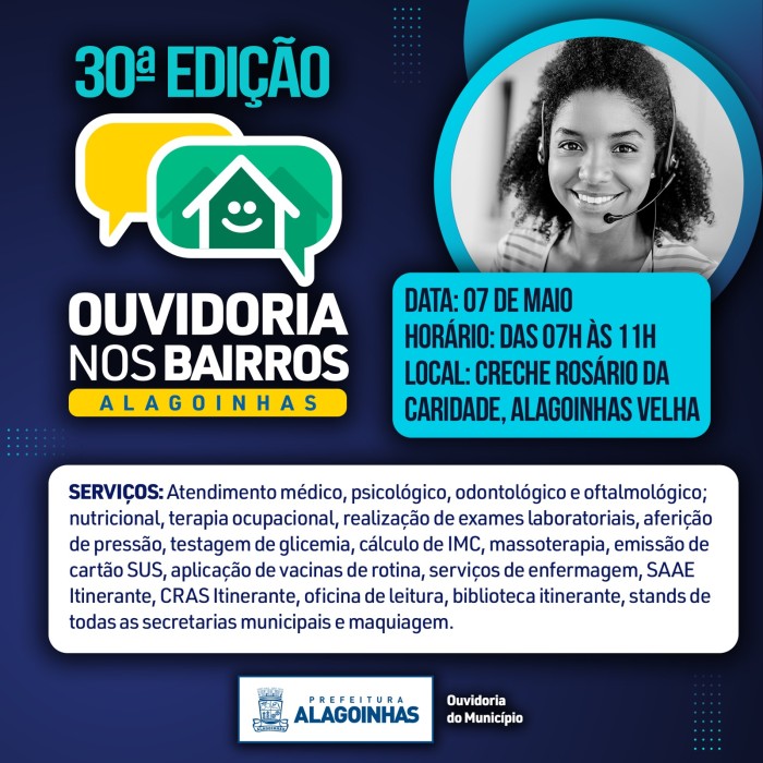 30ª edição da Ouvidoria nos Bairros é comemorada com serviços gratuitos em Alagoinhas Velha