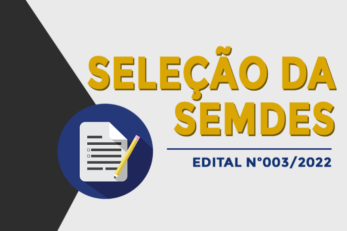 Edital 003/2023: Prefeitura convoca 82 candidatos em quarta convocação de seleção da Semdes
