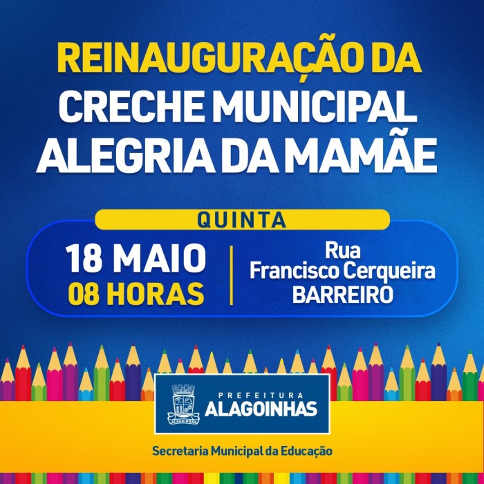 Prefeitura reinaugura Creche Municipal Alegria da Mamãe nesta quinta-feira (18)