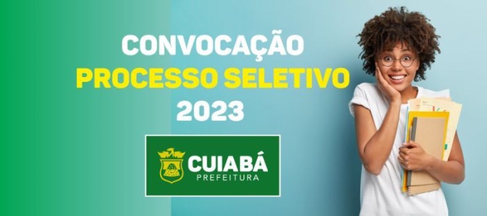 Prefeitura de Cuiabá convoca aprovados nas funções de Professor, TDI, ASG, Motorista, TNE e Interprete de Libras
