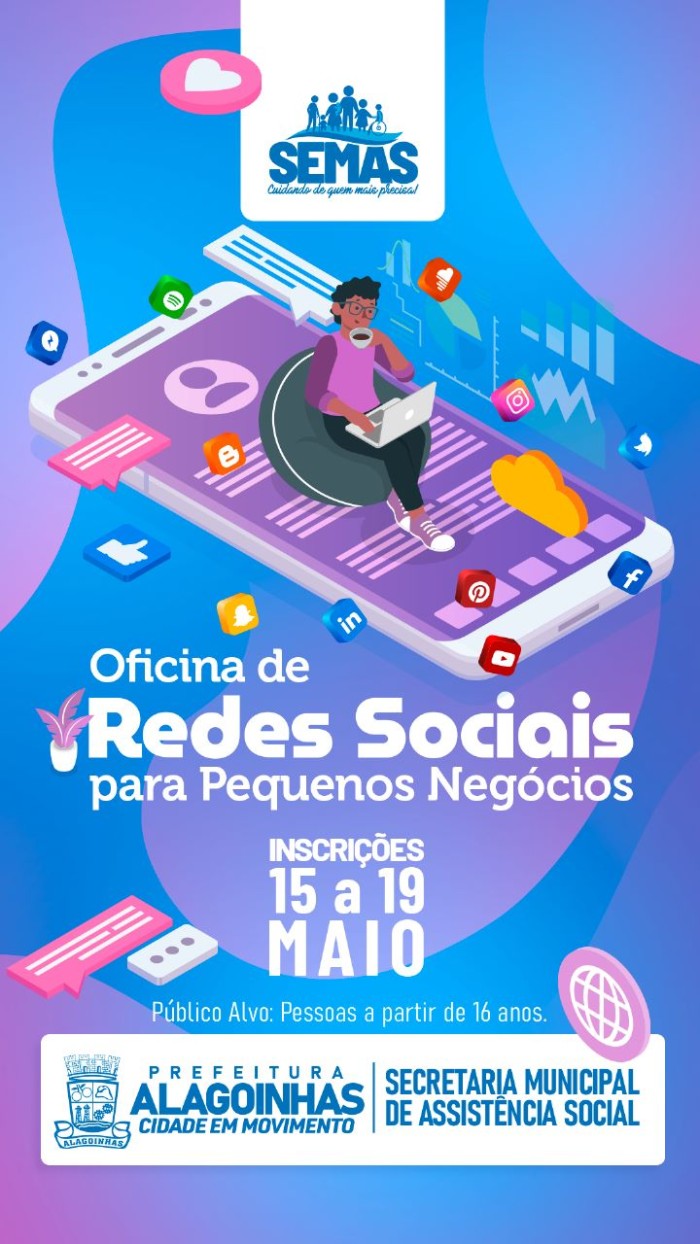 SEMAS dá início às Oficinas de Redes Sociais para Pequenos Negócios