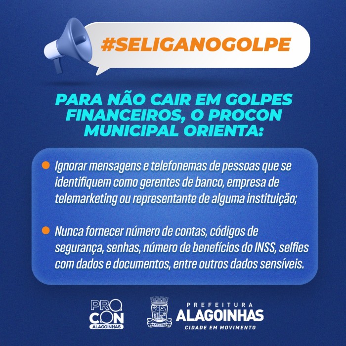 PROCON Municipal lança a campanha #seliganogolpe