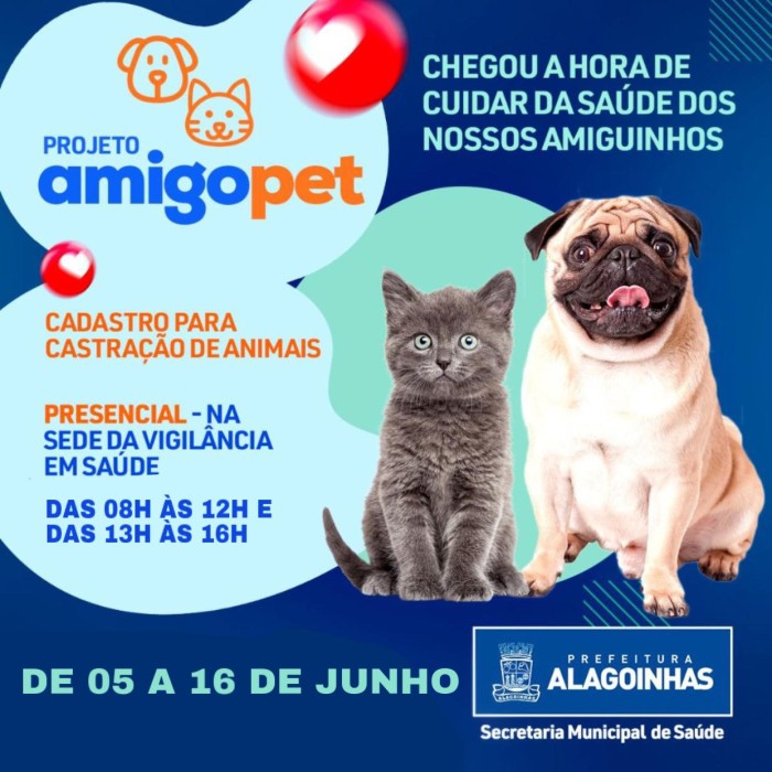 Projeto Amigo Pet: Cadastro para 2ª etapa da castração animal inicia no dia 05 de junho