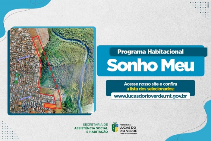 Prefeitura divulga lista dos selecionados do Programa Habitacional Sonho Meu