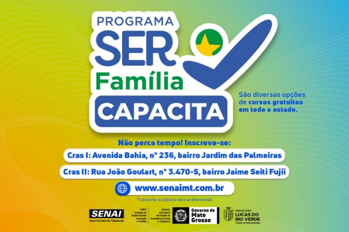 Pré-inscrições de novos cursos do Ser Família Capacita estão abertas em Lucas do Rio Verde