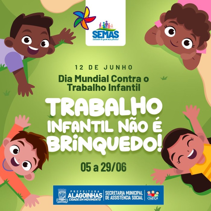 Começa a campanha Trabalho Infantil não é brinquedo; iniciativa segue até o final do mês